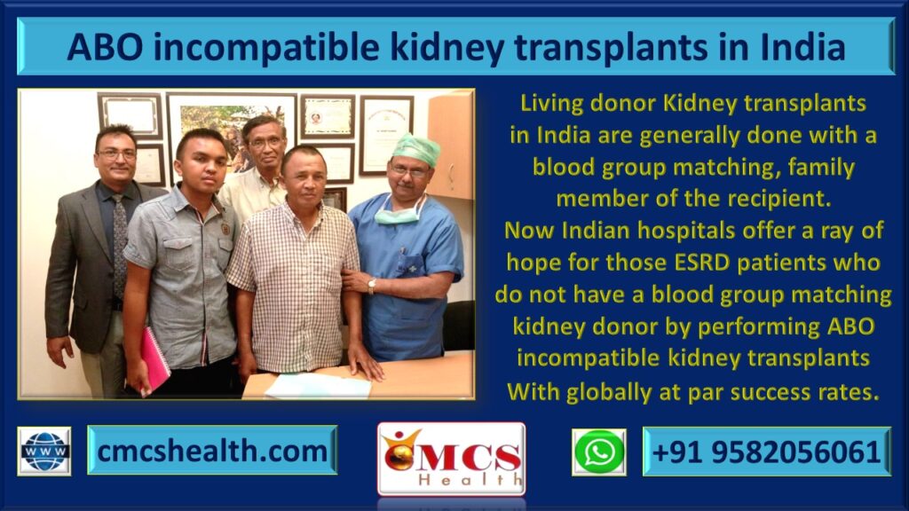 ABO incompatible Kidney transplants in India - CMCS health.